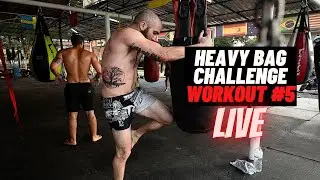 LIVE Muay Thai Conditioning Workout (5-Day Heavy Bag Challenge)