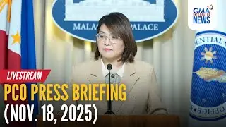 LIVE - PCO press briefing (Nov. 18, 2025) - Replay | GMA Integrated News