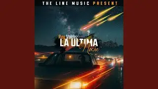 La Ultima Noche (Spanish Version)