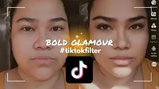 #tiktokfilter Bold Glamour