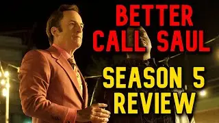 My Thoughts on Better Call Saul | Season 5