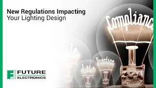 New Regulations Impacting Your Lighting Design