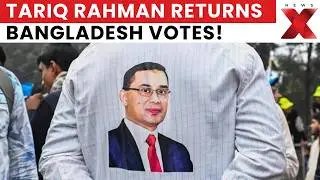 Bangladesh Election 2026: Exiled Leader Tariq Rahman Back &mdash; Historic Vote Could Change Bangladesh!