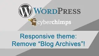 Wordpress 3.7.1 Responsive theme - Removing "Blog Archives" from categories (1080p)