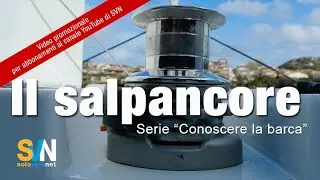 Il salpancore - Serie Conoscere la barca - serie riservata agli abbonati