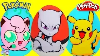 POKEMON Giant Play Doh Surprise Eggs Compilation Pikachu Mewtwo Jigglypuff Episode Toy SETC