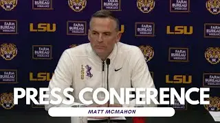 Matt McMahon Postgame Presser - Kentucky