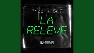 La Relève (feat. D.A. Sleezy)