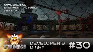 Tanki X Developer's Diary #30