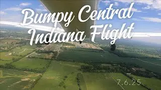 Bumpy Central Indiana Flight