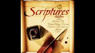 scriptures  riddim mix reggae 2013