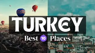 Top 10 Best Places to Visit in Turkey | Turkey Tourist Attraction | Visit Turkey 2024