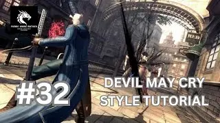 Unreal Engine | Devil May Cry Style | Tutorial 32 - Advance Combo 2 (Devil May Cry Style)