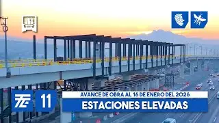 Trolebús EDOMEX Línea 11, Teotongo - Xico (Estaciones Elevadas). Avance de obra al 16-01-2025.