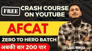 Free AFCAT 2 2022 Exam Crash Course by Sahil Kumar | Defence Mania
