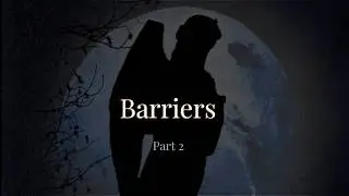 Messages of Oneness Part 2 Barriers to Oneness