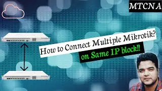 Connecting Multiple Mikrotik Routers with the Same IP Block - Easy Configuration!Bangla!!2022