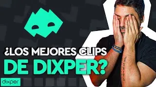 🤣SI TE R&Iacute;ES PIERDES #3: LOS MEJORES CLIPS DE DIXPER🤣