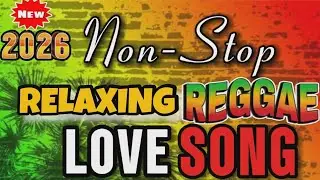 💥 NEW LOVESONG REMIX 💥 NONSTOP RELAXING REGGAE REMIX NONSTOP LOVESONG 💥 #opmlovesong 