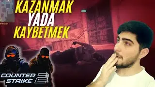KAZANMAK YADA KAYBETMEK / DUST2 / COUNTER STRİKE 2 / EĞLENCELİ OYNANIŞ