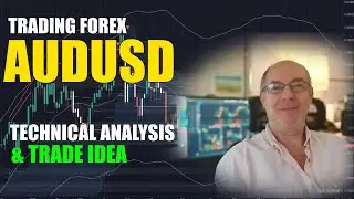AUDUSD Technical Analysis & Trade Idea