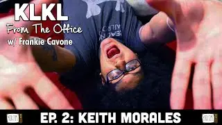 Keith Morales | From The Office EP. 2 with Frankie Cavone