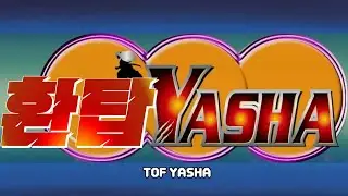 환탑야샤[TOF YASHA] (SUB.ENG)