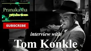 Interviewing Tom Konkle | Actor-Director-Filmmaker