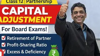 Retirement of a Partner &ndash; Capital Adjustment (Part 4) | Class 12 Accounts | CBSE 2025-26# viral 