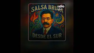 Salsa Bruja - Desde el Sur