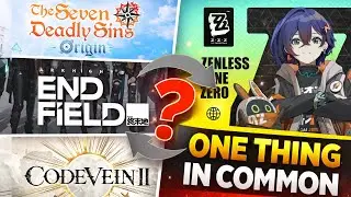 What does Seven Deadly Sins Origin, Arknights Endfield, and Code Vein 2 have in common with Zenless?