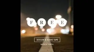 Doozie & Audio Tape - Back And Forth
