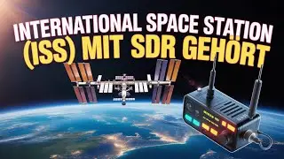 International Space Station ( ISS )  mit SDR geh&ouml;rt   #sdr #iss #amateurfunk #nasa #sdrcommunity