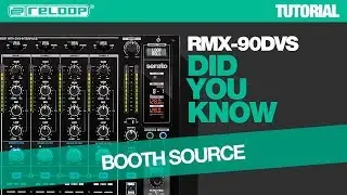 Reloop RMX-90 DVS DJ Club Mixer - How To Select The Booth Source - Did You Know? (Tutorial)
