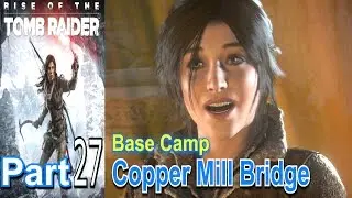 Rise Of The Tomb Raider, часть 27. Игровой процесс. Прохождение. Одиночная игра на Xbox One. Комментарии в прямом эфире.