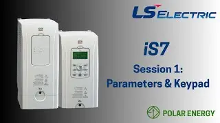 LS Electric iS7 VFD Parameters & Keypad