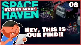 Space Haven S16 E07 | The Legend of Dr. Rob | Space-ship Building Sim