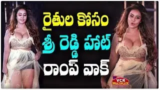 Actress Sri Reddy Hot Ramp Walk For Farmers At Prawolion Fashion Week || VCR Multiplex