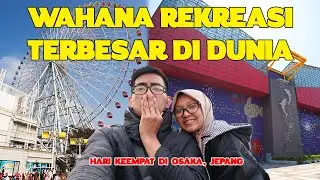 Tempozan Ferrish Wheel dan Kaiyukan Aquarium, TERBESAR DI DUNIA - Vlog rizkyudo di Osaka