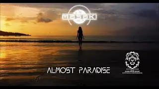 Masaki - Almost Paradise (Official Lyric Video / 31 July 2023)