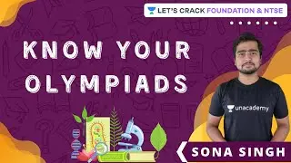 Know Your Olympiads | Foundation & NTSE | Biology | Sona Singh