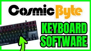 How To DOWNLOAD Cosmic Byte Keyboard Software (QUICK & EASY) 2026