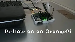 Setting up a Pi-Hole on an Orange Pi Zero 3