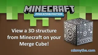 Minecraft: Education Edition - 3D Structure to Merge Cube