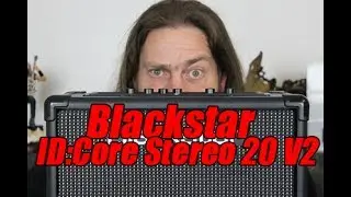 Budget Gear - Blackstar ID:Core Stereo 20 V2