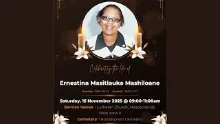 LIVE STREAM Funeral OF Ernestina Masitlauke Mashiloane