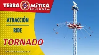 Atracción Tornado - Terra Mítica Benidorm