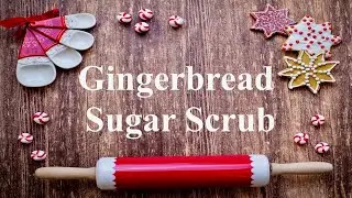 Ordinary History: Gingerbread | DIY Sugar Scrub