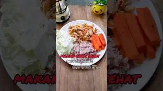 MAKAN SEHAT ENAK NIKMAT MUDAH BUATNYA #shorts #dietsehat #resepsehat #resepsimpel