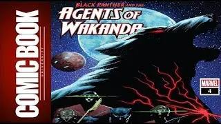Black Panther And The Agents Of Wakanda #4 Review | COMIC BOOK UNIVERSITY